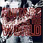 Various Artists - Guitars that Rule the World